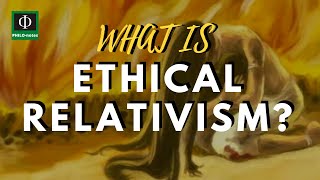 What is Ethical Relativism [upl. by Eixirt870]