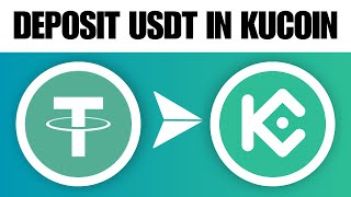 How to Deposit USDT in Kucoin 2025 [upl. by Ailelc532]