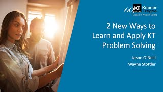 2 New Ways to Learn and Apply KT Problem Solving [upl. by Leeban688]