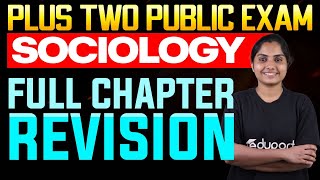 Plus Two Humanities Sociology  Full Chapter Revision  Eduport [upl. by Ronald]