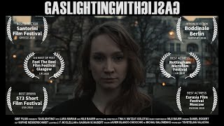 GASLIGHTING by Qbit Films  Awardwinning short film [upl. by Sweatt697]