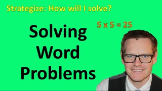 Solving Word Problems Simplifying Math [upl. by Atteras]