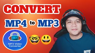 HOW TO CONVERT MP4 TO MP3 ON YOUR ANDROID DEVICE Tagalog Tutorial [upl. by Sanfred682]