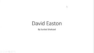 David Easton Political System Theory  CSS PMS POLITICAL SCIENCE [upl. by Richers102]