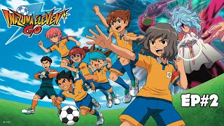 Inazuma Eleven Go  Episode 2  The Elusive Fighting Spirits [upl. by Elvie]