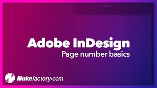 How to setup page numbering in Adobe InDesign [upl. by Tedda359]