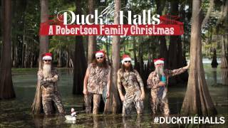 Duck the Halls  The Robertsons [upl. by Niotna]