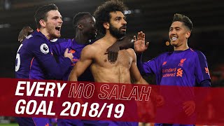 Every Mo Salah goal from the 201819 season  Chelsea screamer CL Final penalty and more [upl. by Kalinda]