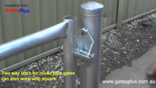 Gate Latch 2 way for round pipe and square [upl. by Niassuh480]