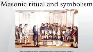 Masonic ritual and symbolism [upl. by Gertrudis]