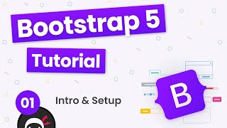 Bootstrap 5 Crash Course Tutorial 1  Intro amp Setup [upl. by Yajnas759]