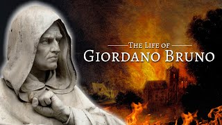 The Life of Giordano Bruno [upl. by Ainahs]