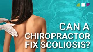 Can a Chiropractor Fix Scoliosis [upl. by Esteban]