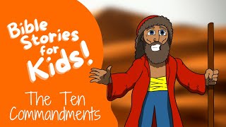 Bible Stories for Kids The Ten Commandments [upl. by Assirahc]