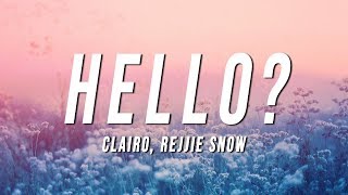 Clairo  Hello Lyrics ft Rejjie Snow [upl. by Boesch]