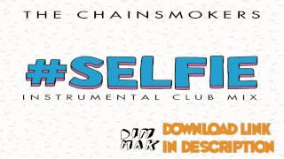 The Chainsmokers  Selfie Studio Acapella [upl. by Brinn]