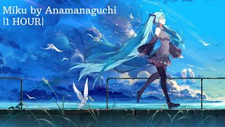 Miku 1 HOUR by Anamanaguchi ft Hatsune Miku [upl. by Edik]