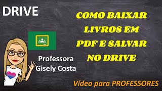 COMO BAIXAR LIVROS EM PDF PARA USAR NO GOOGLE SALA DE AULA [upl. by Duane]