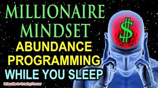 Sleep Programming for Prosperity  Millionaire Mindset Affirmations  Attract Wealth amp Abundance [upl. by Drobman]