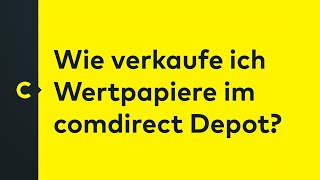 Wie verkaufe ich Wertpapiere im comdirect Depot [upl. by Ahel878]