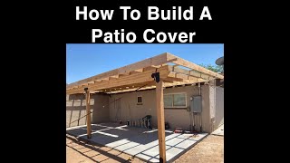 How To Build Patio Cover pt 2 framing [upl. by O'Donoghue]