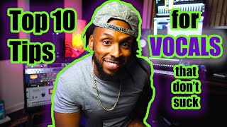 How to Record Better Vocals  Top 10 Vocal Recording Tips 2020 [upl. by Carie]