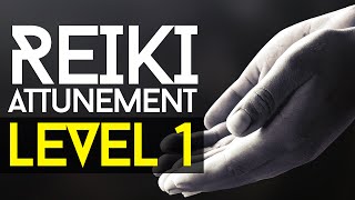 Reiki Attunement Level 1 Learning The Basics [upl. by Fonz]