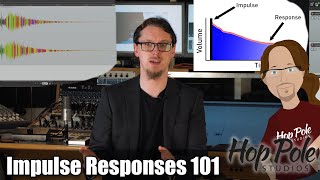 Impulse Responses 101 What are they The Basics [upl. by Aiki]