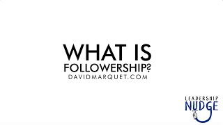 Leadership Nudge 73  What Is Followership [upl. by Orag]