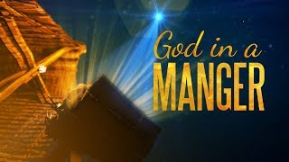 God in a Manger  Christmas Church Video [upl. by Mccready]