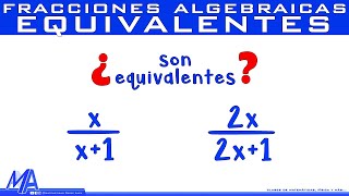 Fracciones algebraicas Equivalentes [upl. by Krasner88]