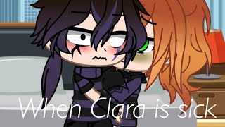 When Clara is sickGacha clubAfton familyClara x William [upl. by Serra]