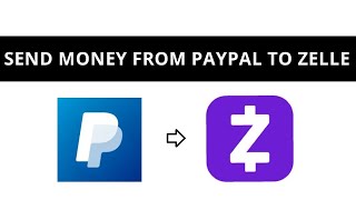 How to send money from PayPal to Zelle [upl. by Venus]