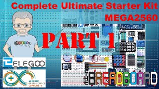 Ultimate Arduino MEGA2560 Starter Kit from Elegoo Part 1 [upl. by Lhadnek95]