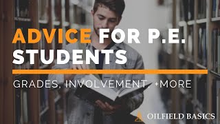 Advice for Petroleum Engineering Students [upl. by Given]