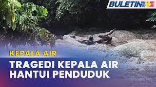 KEPALA AIR  Penduduk Trauma Kepala Air Berulang [upl. by Liagabba216]