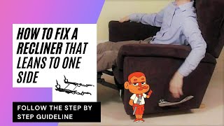 How To Fix A Recliner That Leans To One Side [upl. by Etteraj]