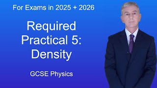 GCSE Physics Revision quotRequired Practical 5 Densityquot [upl. by Eetnod]