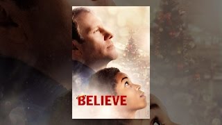 Believe [upl. by Ennovyahs]