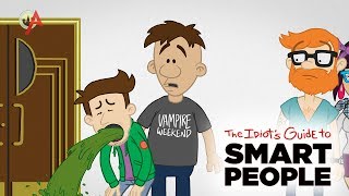 Politics  The Idiots Guide to Smart People [upl. by Darian265]