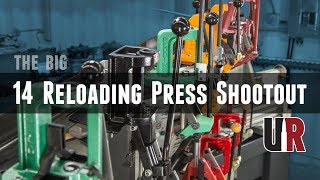 14 Reloading Presses Compared the BIG SingleStage Shootout [upl. by Aridni495]