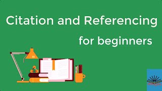 Citation and Referencing for beginners [upl. by Larimer]