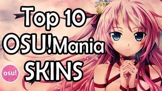 Top 10 OSUmania Skins download [upl. by Kcaz]