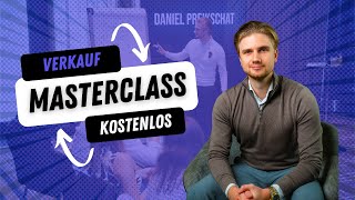 Verkaufen lernen OHNE Skript  Sales Anleitung 2025  Daniel Preikschat [upl. by Ylac]