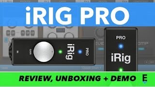 iRig Pro Review  Unboxing and Epic Demo  IK Multimedia iOS AudioMIDI Interface [upl. by Elboa563]