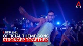 NDP 2022 theme song Stronger Together [upl. by Lamb440]