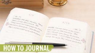 How to Journal Writing Tips Journal Topics and More [upl. by Ergener]