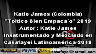 Katie James  Toitico Bien empacao Karaoke DEMO [upl. by Nomae415]