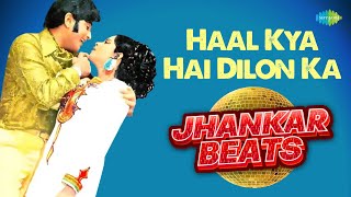 Haal Kya Hai Dilon Ka  Jhankar Beats  Jeetendra  DJ Harshit Shah AjaxxCadel [upl. by Bigot]