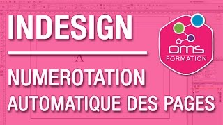 INDESIGN  Numérotation des pages [upl. by Blakeley]